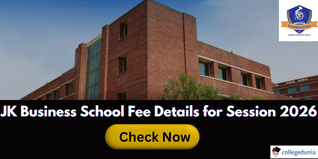 JK Business School Releases Fee Structure for Session 2026; Check Details Here